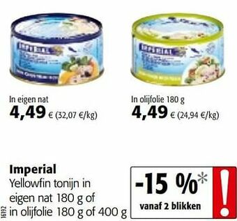 Colruyt Imperial yellowfin tonijn in eigen nat of in olijfolie aanbieding