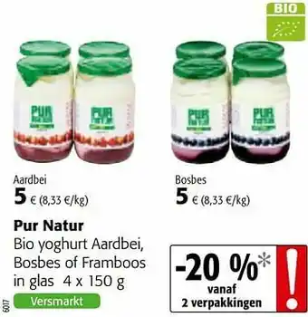 Colruyt Pur natur bio yoghurt aardbei, bosbes of framboos aanbieding