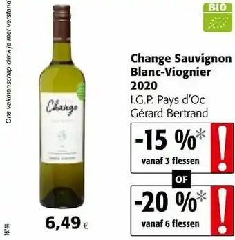 Colruyt Change sauvignon blanc-viognier 2020 i.g.p. pays d’oc gérard bertrand aanbieding
