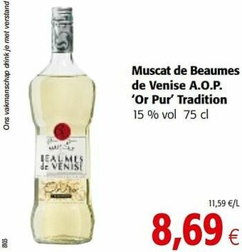 Colruyt Muscat de beaumes de venise a.o.p. or pur tradition aanbieding