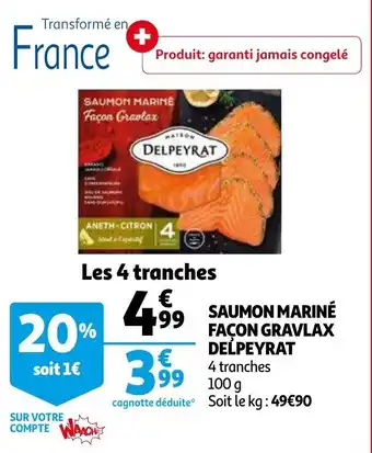 Auchan Saumon Marine Facon Gravlax Delpeyrat aanbieding