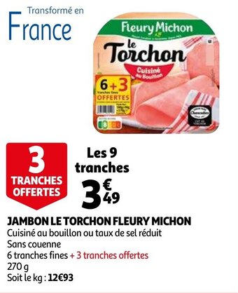 Auchan Jambon Le Torchon Fleury Michon aanbieding