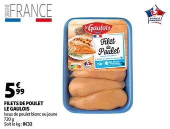 Auchan Filets De Poulet Le Gaulois aanbieding