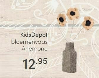 Baby & Tiener Kidsdepot bloemenvaas anemone aanbieding
