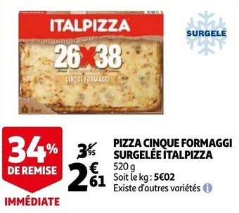 Auchan Pizza Cinque Formaggi Surgelee Italpizza aanbieding