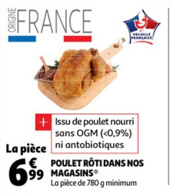 Auchan Poulet roti dans nos magasins 780g aanbieding