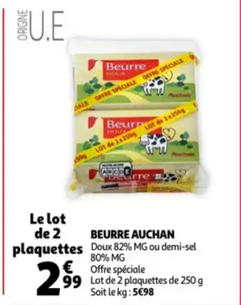 Auchan Beurre auchan 250g aanbieding