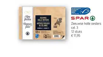Spar Zeeuwse holle oesters aanbieding