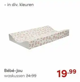 Baby & Tiener Bébé-jou waskussen aanbieding
