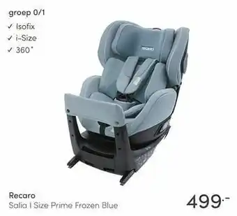 Baby & Tiener Recaro salia i size prime frozen blue aanbieding