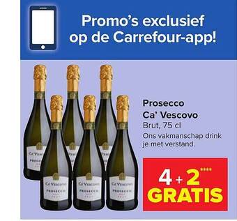 Carrefour Prosecco ca' vescovo aanbieding