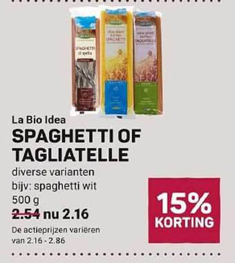 La bio idea spaghetti of tagliatelle
