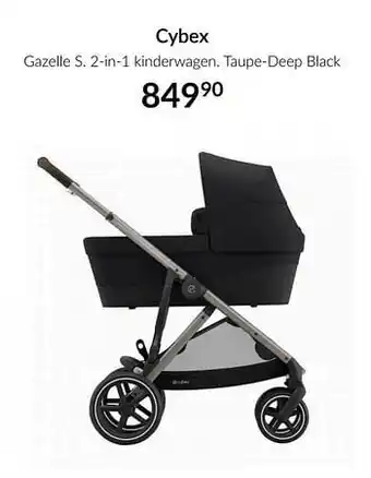 BabyPark Cybex gazelle s. 2-in-1 kinderwagen taupe-deep black aanbieding
