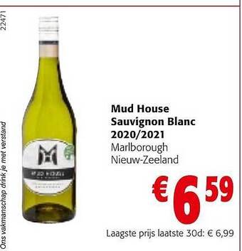 Colruyt Mud house sauvignon blanc aanbieding