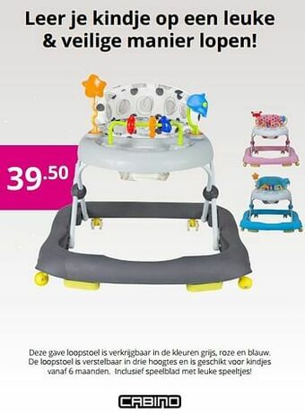 Baby & Tiener Deze gave loopstoel is verkrijgbaar in de kleuren grijs, roze en blauw aanbieding