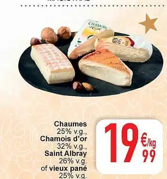 Cora Chaumes, chamois d'or, saint albray of vieux pané aanbieding