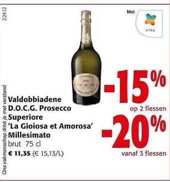 Colruyt Valdobbiadene docg prosecco superiore la gioiosa et amorosa millesimato aanbieding