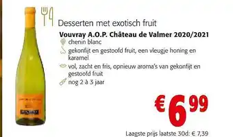 Colruyt Vouvray aop château de valmer aanbieding