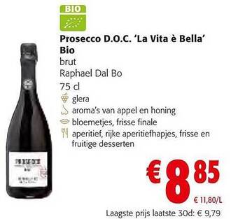 Colruyt Prosecco doc la vita è bella bio aanbieding