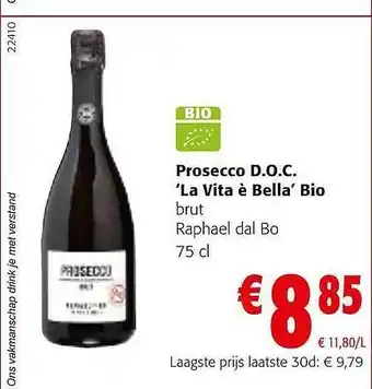 Colruyt Prosecco doc la vita è bella bio aanbieding