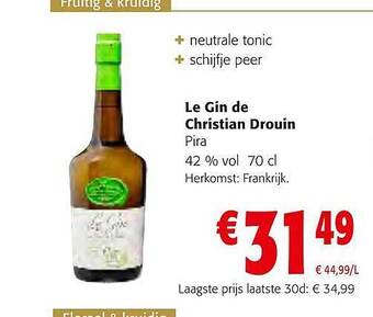 Colruyt Le gin de christian drouin pira aanbieding