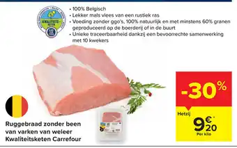 Carrefour Market Kwaliteitsketen Carrefour Ruggebraad zonder been van varken van weleer 1kg aanbieding