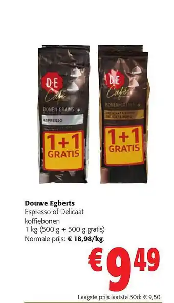 Colruyt Douwe egberts espresso of delicaat koffiebonen aanbieding
