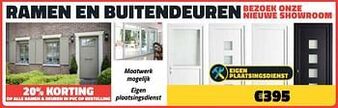 Ramen en buitendeuren bezoek onze nieuwe showroom