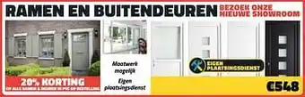 Bouwcenter Frans Vlaeminck Ramen en buitendeuren bezoek onze nieuwe showroom aanbieding