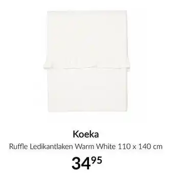 Koeka ruffle ledikantlaken warm white