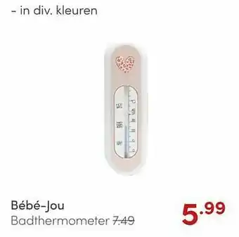 Baby & Tiener Bébé-jou badthermometer aanbieding