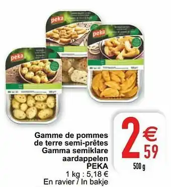 Cora Gamme de pommes de terre semi-prêtes gamma semiklare aardappelen peka aanbieding