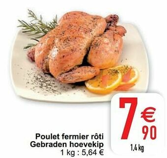 Cora Poulet fermier rôti gebraden hoevekip aanbieding