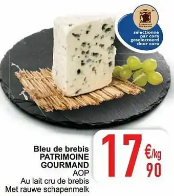 Cora Bleu de brebis patrimoine gourmand aop aanbieding