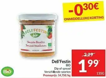 Deli`festin bio dip of spread