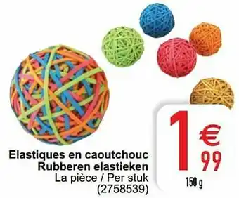Elastiques en caoutchouc rubberen elastieken
