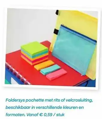 Foldersys pochette met rits of velcrosluiting, beschikbaar in verschillende kleuren en formaten