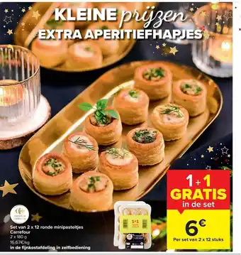 Carrefour Market Set van 2x12 ronde minipasteitjes aanbieding