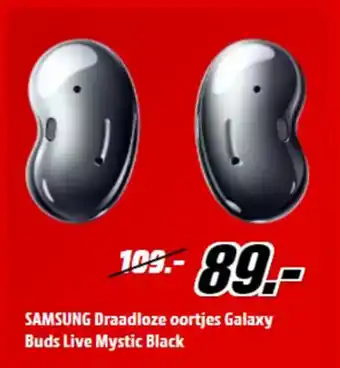 MediaMarkt Smasung draadloze oortjes galaxy buds live mystic black aanbieding