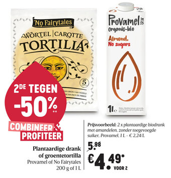 Delhaize Plantaardige drank of groentetortilla aanbieding