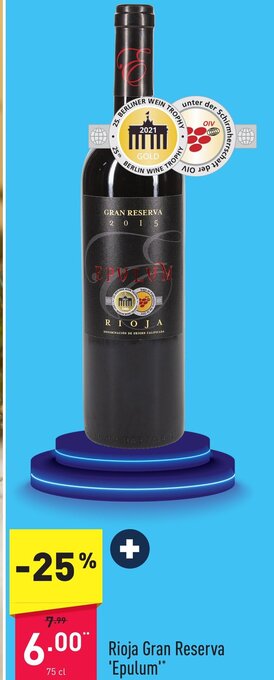 ALDI Rioja gran reserva epulum 75cl aanbieding