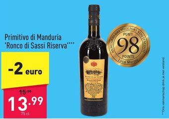 Primitivo di manduria ronco di sassi riserva 75cl