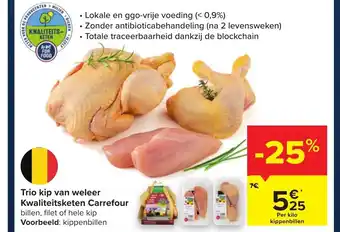 Carrefour Trio ,kip van weleer Kwaliteitsketen carrefour aanbieding