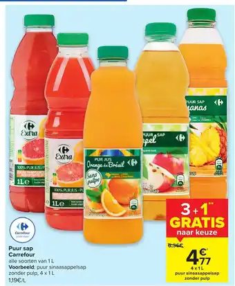 Carrefour Puur sap Carrefour 1 L aanbieding