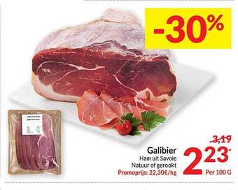 Intermarché Galibier ham uit savoie aanbieding