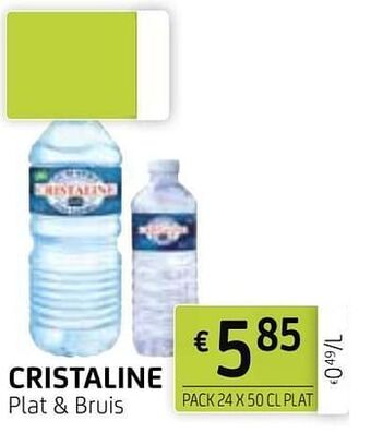 Cristaline plat + bruis