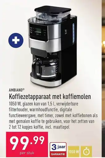 ALDI Ambiano koffiezetapparaat met koffiemolen aanbieding