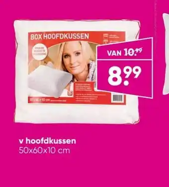 Big Bazar V hoofdkussen aanbieding