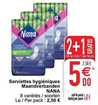Cora Serviettes hygiéniques maandverbanden nana aanbieding