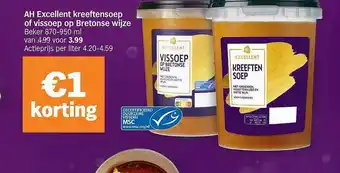 Albert Heijn Ah excellent kreeftensoep of vissoep op bretonse wijze aanbieding